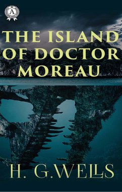 Cover The Island of Doctor Moreau (eBook, ePUB)