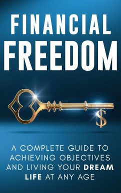 Financial Freedom (eBook, ePUB) - Parker, Jordan