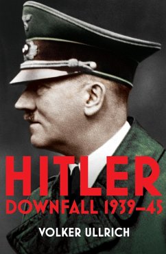 Hitler: Volume II (eBook, ePUB) - Ullrich, Volker