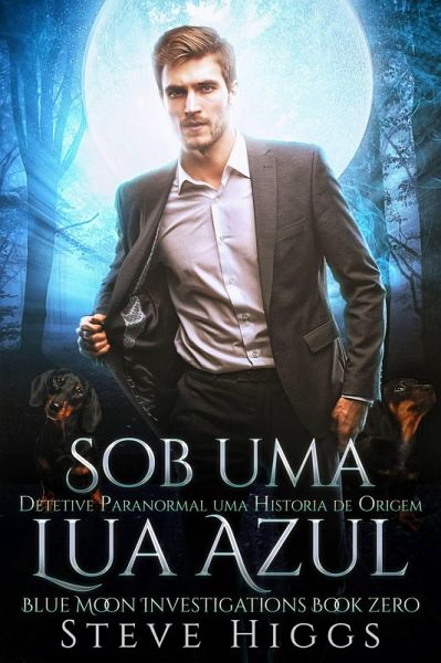 Sob uma Lua Azul (Investigações Blue Moon, #11) (eBook, ePUB) Sob uma Lua Azul (Investigações Blue Moon, #11) (eBook, ePUB)