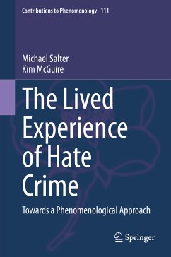 The Lived Experience of Hate Crime (eBook, PDF) - Salter, Michael; McGuire, Kim