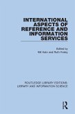 International Aspects of Reference and Information Services (eBook, PDF)