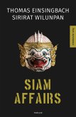 Siam Affairs (eBook, ePUB)