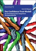 Das Confidence-Trust-Modell (eBook, PDF)