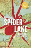 Spider Lake: A Northern Lakes Mystery (John Cabrelli Northern Lakes Mysteries, #2) (eBook, ePUB)