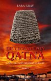 Die Legende von Qatna 1: Die Tafeln der ewigen Schönheit (eBook, ePUB)