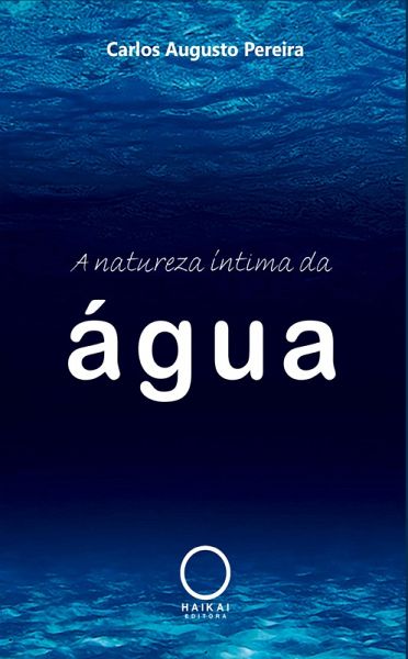 A natureza íntima da água (eBook, ePUB)
