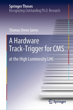 A Hardware Track-Trigger for CMS (eBook, PDF) - James, Thomas Owen