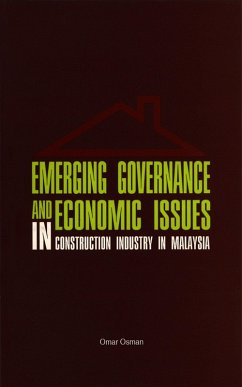 Cover Emerging Governance and Economic Issues in Construction Industry in Malaysia (eBook, PDF)
