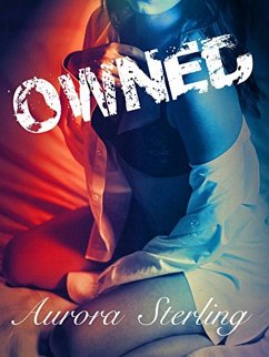 Owned (eBook, ePUB) - Sterling, Aurora