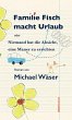 Familie Fisch macht Urlaub (eBook, ePUB) - Bild 1