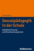 Sexualpädagogik in der Schule (eBook, ePUB)
