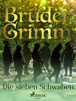 Die sieben Schwaben (eBook, ePUB) - Grimm, Brüder