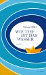 Wie tief ist das Wasser (eBook, ePUB) - Bild 1