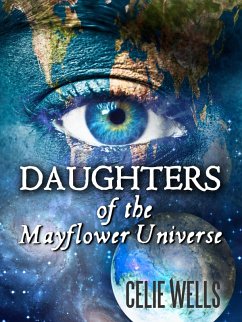 Cover Daughters of the Mayflower Universe (eBook, ePUB)