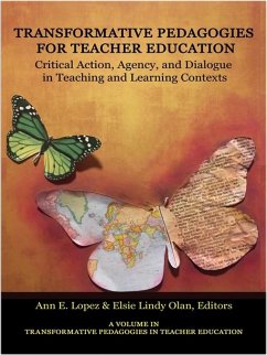 Transformative Pedagogies for Teacher Education (eBook, ePUB)