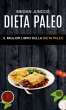 Dieta Paleo : Il Miglior Libro Sulla... - Bild 1