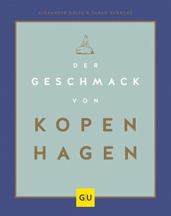 Der Geschmack von Kopenhagen (eBook, ePUB) - Schocke, Sarah; Dölle, Alexander