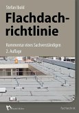 Flachdachrichtlinie - Kommentar eines Sachverständigen (eBook, PDF)