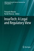 InsurTech: A Legal and Regulatory View (eBook, PDF)