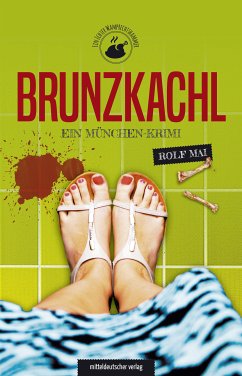 Brunzkachl (eBook, ePUB) - Mai, Rolf