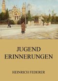 Jugenderinnerungen (eBook, ePUB)