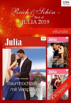 Reich & Schön - Best of Julia 2019 (eBook, ePUB) - Graham, Lynne; Shaw, Chantelle; Hewitt, Kate; Hewitt, Kate
