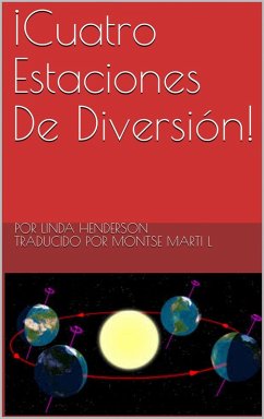 Cover ¡Cuatro Estaciones De Diversión! (eBook, ePUB)