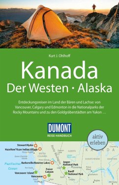 DuMont Reise-Handbuch Reiseführer Kanada, Der Westen, Alaska (eBook, ePUB) - Ohlhoff, Kurt Jochen