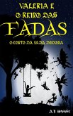 Valeria e o Reino das Fadas: O Conto da Fada Dodona (eBook, ePUB)