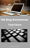 100 Blog-Kommentar Taktiken (eBook, ePUB)