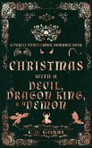 Christmas with a Devil, a Dragon King, & a Demon (Purely Paranormal Romance Book, #4) (eBook, ePUB) Christmas with a Devil, a Dragon King, & a Demon (Purely Paranormal Romance Book, #4) (eBook, ePUB)