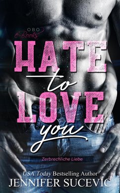 Hate to Love you (eBook, ePUB) - Sucevic, Jennifer