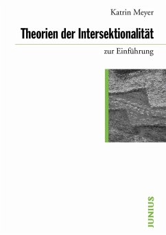 Theorien der Intersektionalität zur Einführung (eBook, ePUB) - Meyer, Katrin