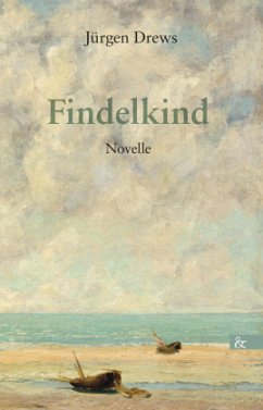 Findelkind - Drews, Jürgen
