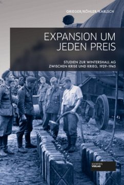 Expansion um jeden Preis - Grieger, Manfred;Köhler, Ingo;Karlsch, Rainer