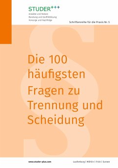 Die 100 häufigsten Fragen zu Trennung und Scheidung