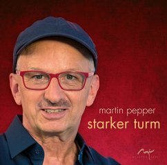 Starker Turm - Martin Pepper