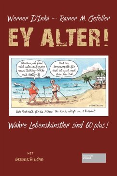 Ey Alter! - D'Inka, Werner;Gefeller, Rainer Maria