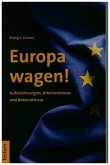 Europa wagen!