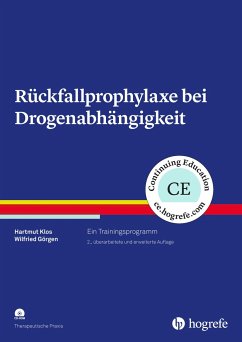 Rückfallprophylaxe bei Drogenabhängigkeit - Klos, Hartmut;Görgen, Wilfried