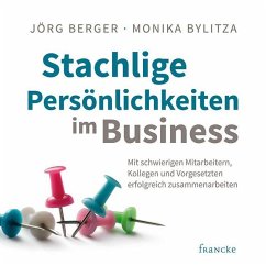 Stachlige Persönlichkeiten im Business - Berger, Jörg;Bylitza, Monika
