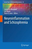 Neuroinflammation and Schizophrenia