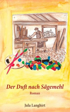 Der Duft nach Sägemehl