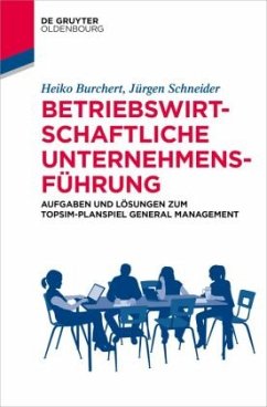 Betriebswirtschaftliche Unternehmensführung - Burchert, Heiko;Schneider, Jürgen