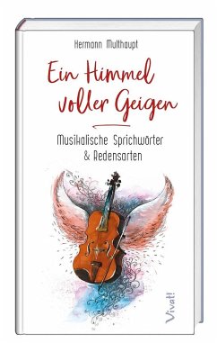 Ein Himmel voller Geigen - Multhaupt, Hermann