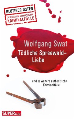 Tödliche Spreewald-Liebe - Swat, Wolfgang