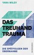 Das Treuhand-Trauma - Bild 1
