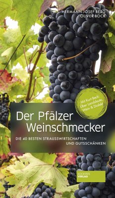 Der Pfälzer Weinschmecker - Berg, Hermann-Josef;Bock, Oliver