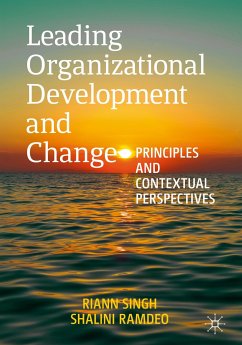 Leading Organizational Development and Change - Singh, Riann;Ramdeo, Shalini